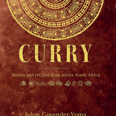 Win one of two copies of <em></noscript>Curry: Stories & Recipes Across South Africa</em> worth R395 each