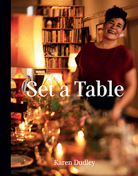 Win a copy of Set A Table by Karen Dudley