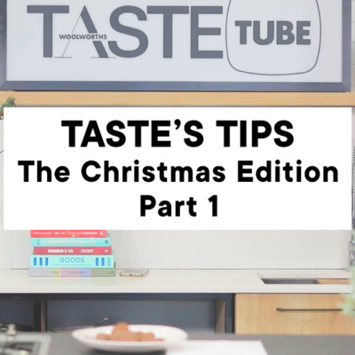 TASTE's tips: The Christmas edition PT. 1